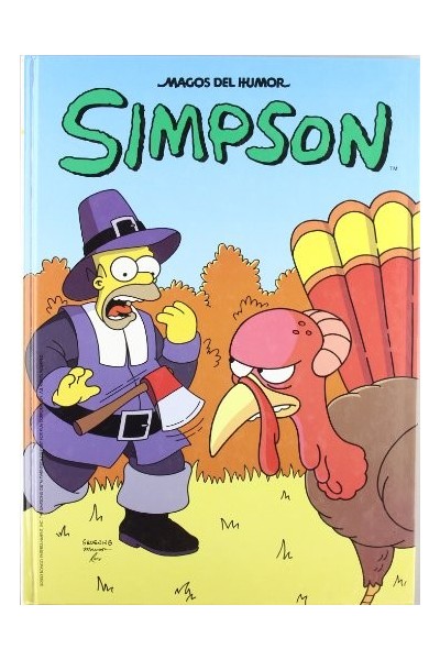 MAGOS DEL HUMOR 4. Simpson: Contra el día de Acción de Gracias
